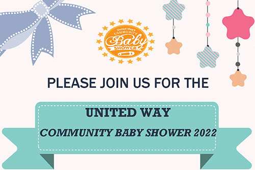 Please join us for the United Way Community Baby Shower 2022